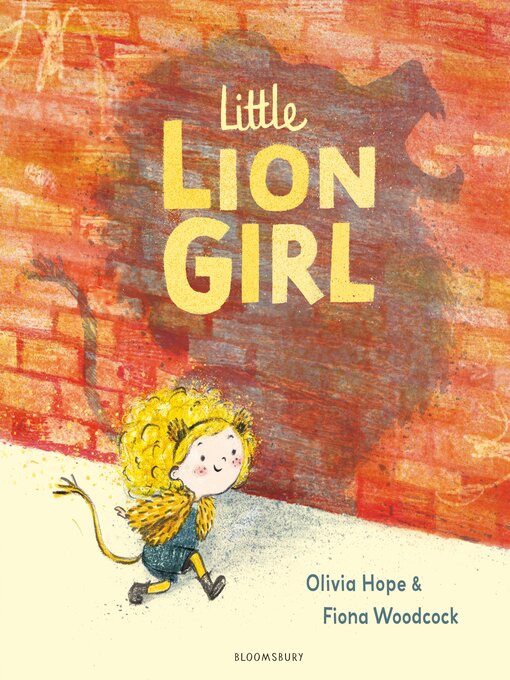 Title details for Little Lion Girl by Olivia Hope - Available